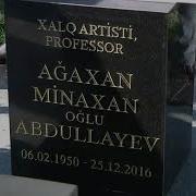 Agaxan Abdullayev Hec Bilmedim Omrum Nece Geldi Nece Getdi