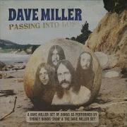 The Dave Miller Set Don T You Think It S Time