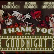 Thank You And Goodnight На Русском