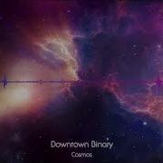 Downtown Binary Cosmos