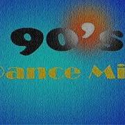 Dance Mix Of The 90S Part 6