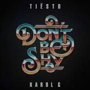 Tiesto Karol G Don T Be Shy Clean Version