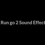 Death Run Go 2 Died Sound Effect