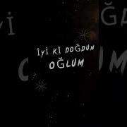 Ad Gunun Mubarek Oğlum