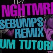 Travis Scott Goosebumps Nghtmre Remix Serum Tutorial Free Preset