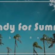 Readu For Summer