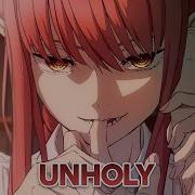 Unholy Nightcore