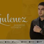 Sherzod Uzoqov Gulenoz