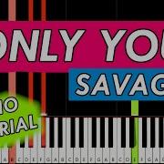 Savage Only You На Синтезаторе