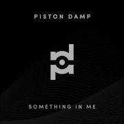 Piston Damp Something In Me Technomancer Remix Italo Disco 2020