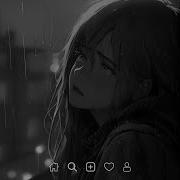 Let Me Down Slowly Slowed Sad Songs Playlist English Sad Songs That Make You Cry Latenight