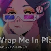 Momoland Chromance На Русском Wrap Me In Plastic Onsa Media