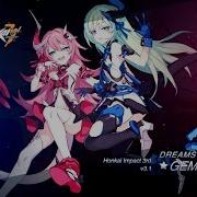 New Version Dreams Of Gemina Honkai Impact 3Rd