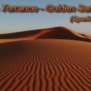 Golden Sand Spark7 Remix