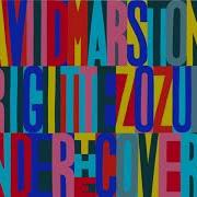 David Marston Brigitte Zozula Feel Your Soul Ft Frano
