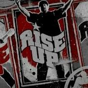 Rise Up Feat Tom Morello