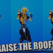 Fortnite Raise The Roof Emote 1 Hour Version