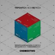 Tripswitch Box Fresh Tripswitch Nicolas Rada 2020 Refresh