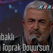 Esat Kabaklı Gözünü Toprak Doyursun