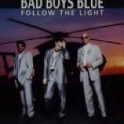 Bad Boys Blue Listen To Your Heart