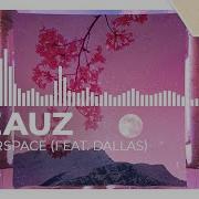 Beauz Dallas Outerspace