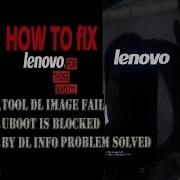 Tool Dl Image Fail Uboot Is Blocked By Dl Info