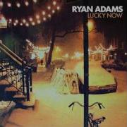 Ryan Adams Lucky Now