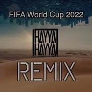 Haya Haya Remix