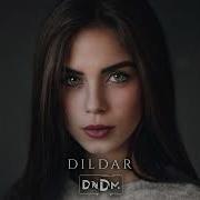 Dndm Dildar Original Mix