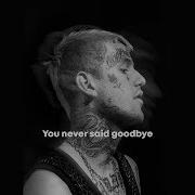 Free Lil Peep Type Beat 2020 You Never Said Goodbye