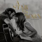 Lady Gaga Alibi Ft Bradley Cooper A Star Is Born