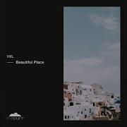 Beautiful Place Original Mix Viel