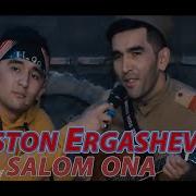 Doston Ergashev Salom Ona