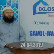 Шайх Содик Самаркандий Савол Жавоб 2023