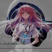 Nightcore Lab Scars To Your Beautiful