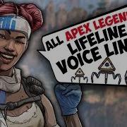 Apex Legends Lifelife Voice Lines