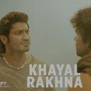 Khayal Rakhna Full Video Vidyut Jammwal Mithoon Manoj Muntashir Aditya Datt Crakk