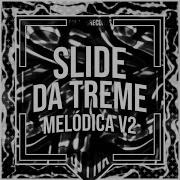 Slide Da Treme