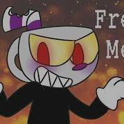 Freaks Meme Cuphead