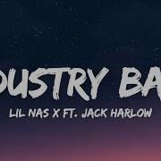 Industry Baby 10 Hours