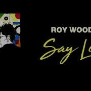 Roy Woods The Way You Sex