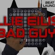 Billie Eilish Bad Guy Beat Remake Launchpad Cover 4K
