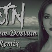 Dostum Dostum Remix