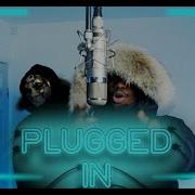 Buni Russ Millions X Buni X Fumez The Engineer Plugged In