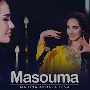 Madina Aknazarova Masouma Part 2 Official Music Video