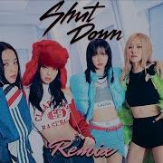 Born Pink The Retro Remix Shut Down By Blackpink