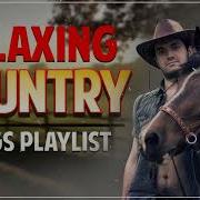 Relaxing Country Songs Of All Time Best Classic Country Songs Collection