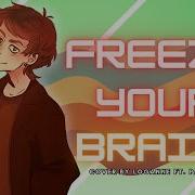 Freeze Your Brain From Heathers Female Cover