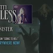 The Pretty Reckless Dear Sister